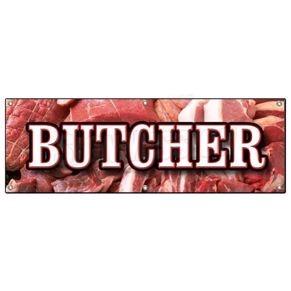 BUTCHER BANNER SIGN shop meat quality usda beef pork poultry steak